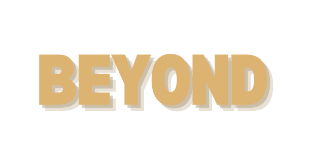 Beyond